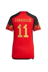 Fotbalové Dres Belgie Yannick Carrasco #11 Dámské Domácí Oblečení MS 2022 Krátký Rukáv